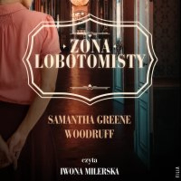 Żona lobotomisty - Audiobook mp3