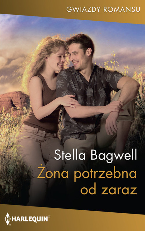 Żona Potrzebna Od Zaraz Stella Bagwell Książka Pl