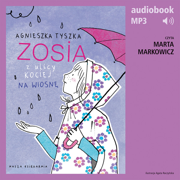 Zosia z ulicy Kociej 5. Na wiosnę - Audiobook mp3