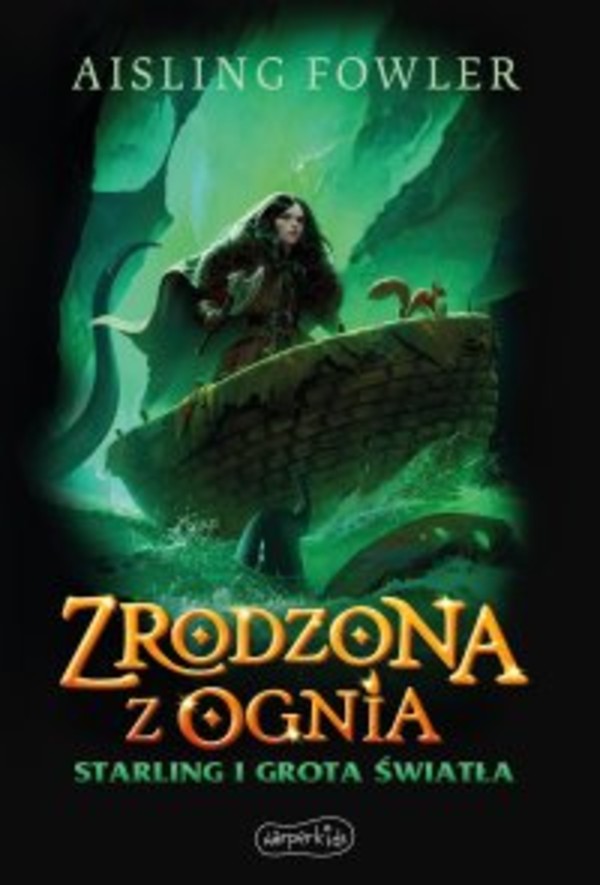 Zrodzona z ognia. Starling i Grota Światła - epub