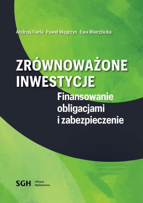 Zrównoważone inwestycje. Finansowanie obligacjami i zabezpieczenie - pdf