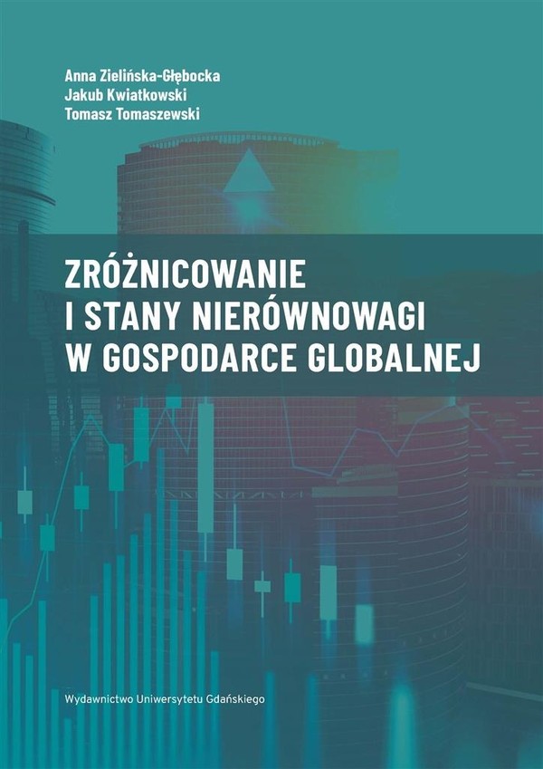 Zróżnicowanie i stany nierównowagi w gospodarce globalnej