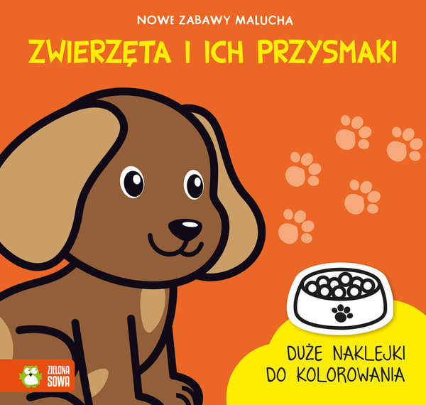 Zwierzęta i ich przysmaki Nowe zabawy malucha