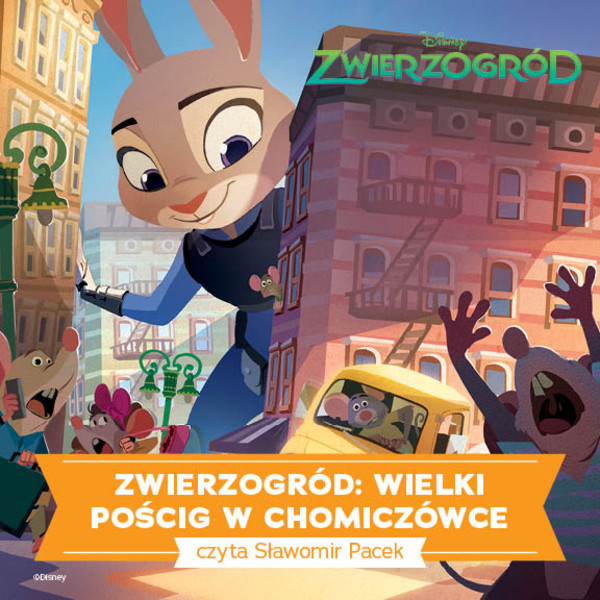 Zwierzogród. WIELKI POŚCIG W CHOMICZÓWCE - Audiobook mp3