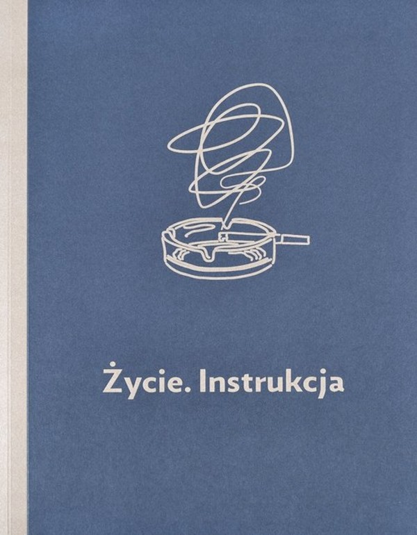 Życie. Instrukcja