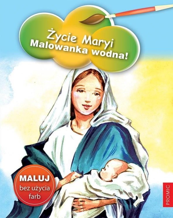 Życie Maryi Malowanka wodna