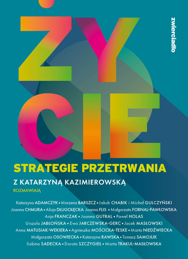 Życie Strategie przetrwania