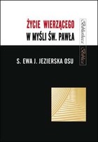 Życie wierzącego w myśli św. Pawła