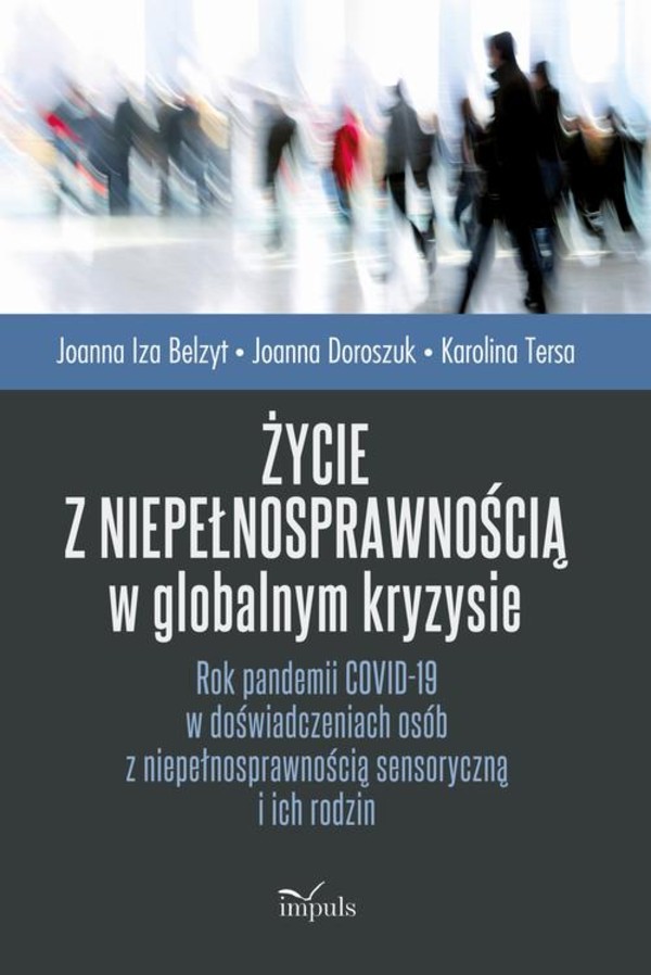 Życie z niepełnosprawnością w globalnym kryzysie - mobi, epub