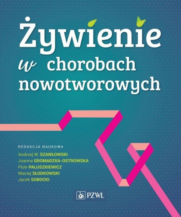 Żywienie w chorobach nowotworowych