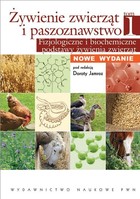 Żywienie zwierząt i paszoznawstwo. Tom 1. Fizjologiczne i biochemiczne podstawy żywienia zwierząt - pdf