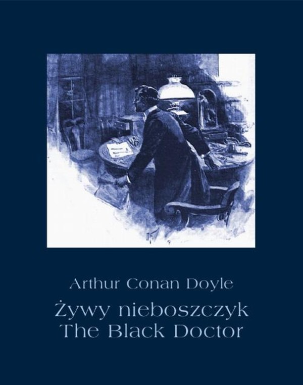 Żywy nieboszczyk. The Black Doctor - mobi, epub